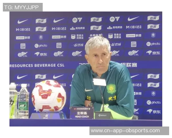 国安新任主帅与塞蒂恩理念冲突显现亟需解决问题 国安新任主帅与塞蒂恩理念冲突显现亟需解决问题