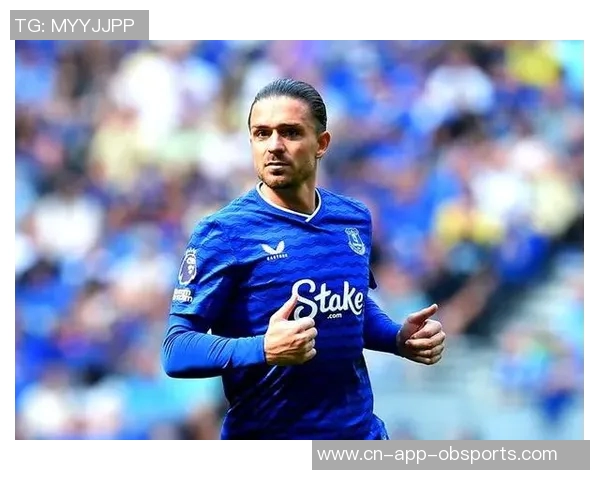 埃弗顿前球员称格拉利什实力不容小觑替补身份不能否定其英超前五地位 埃弗顿前球员称格拉利什实力不容小觑替补身份不能否定其英超前五地位